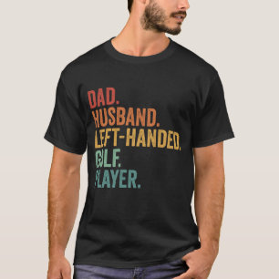 Camiseta Dad Husband Golf Left Hanend Retro