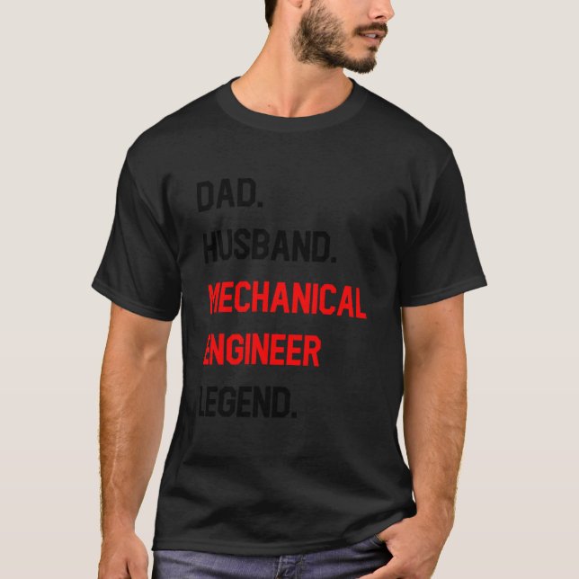Camiseta Dad Husband Mechanical Engineer Legend Office Job (Anverso)
