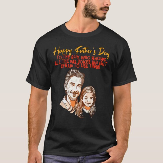 Camiseta Dad Jokes with Daughter Happy Father s Day (Anverso)