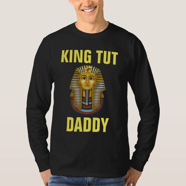 CAMISETA DAD KING TUT FUNNY T-SHIRS (Anverso)