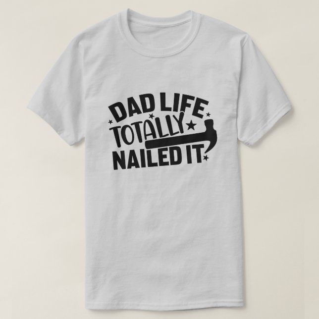 Camiseta Dad Life Totalmente Nilatada. (Diseño del anverso)