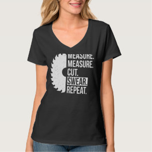 Camiseta Dad Measure Cut Swear Handyman Father Day