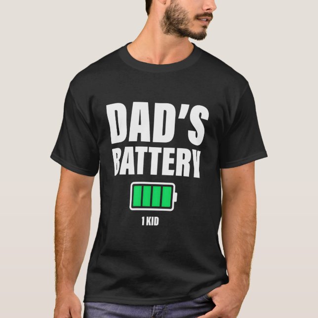 Camiseta Dad Of 1 Low Battery Dadâ€™S Father'S Day (Anverso)