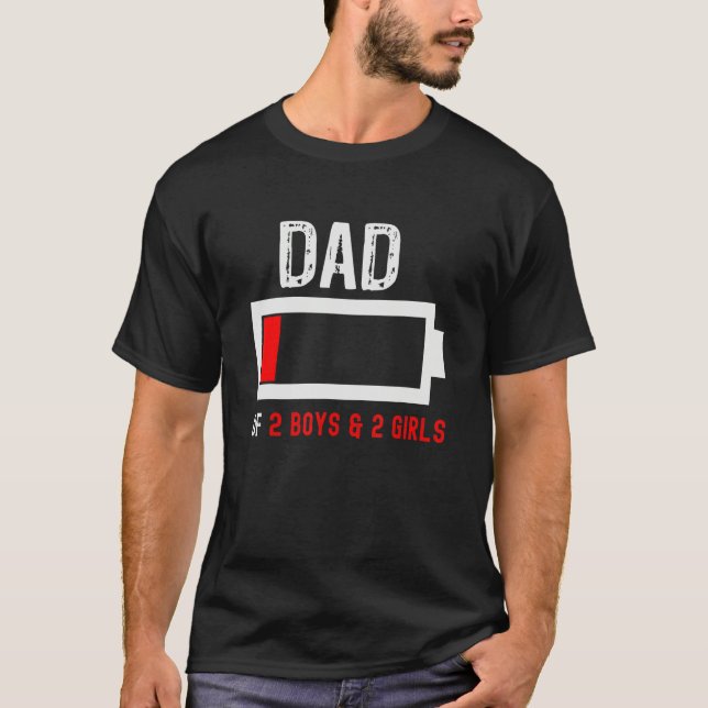 Camiseta Dad Of 2 Boys 2 Girls Funny Mens Low Energy Batter (Anverso)