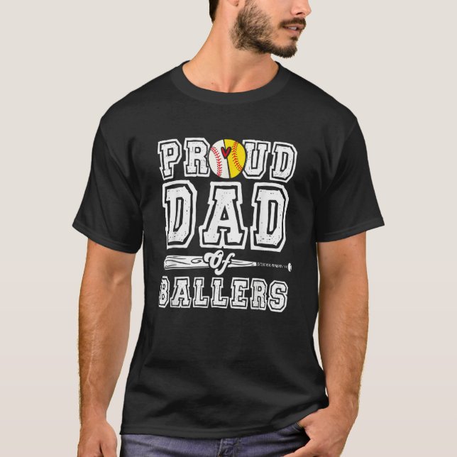 Camiseta Dad Of Ballers Baseball And Softball Player (Anverso)