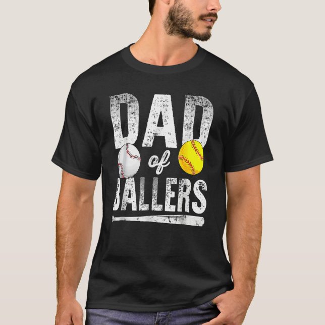 Camiseta Dad Of Ballers Baseball Softball Father s Day Dad (Anverso)