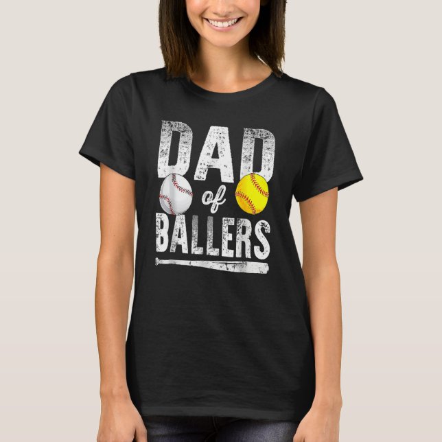 Camiseta Dad Of Ballers Baseball Softball Father s Day Dad (Anverso)