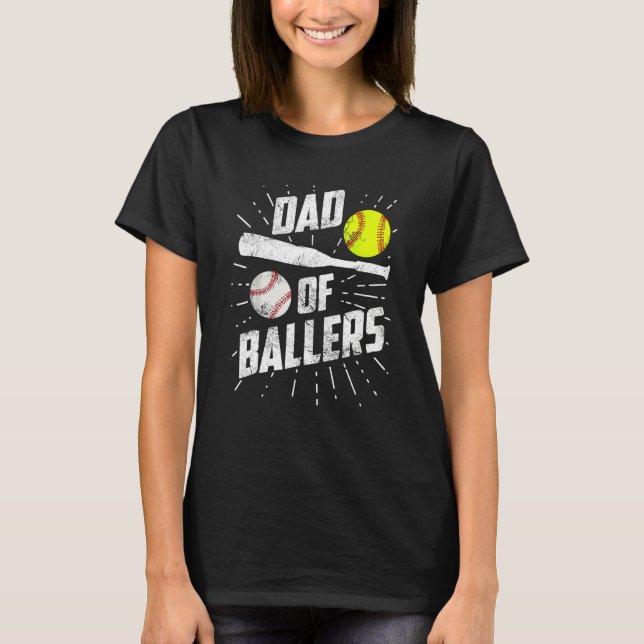 Camiseta Dad Of Ballers  Baseball Softball Game Fathers Day (Anverso)