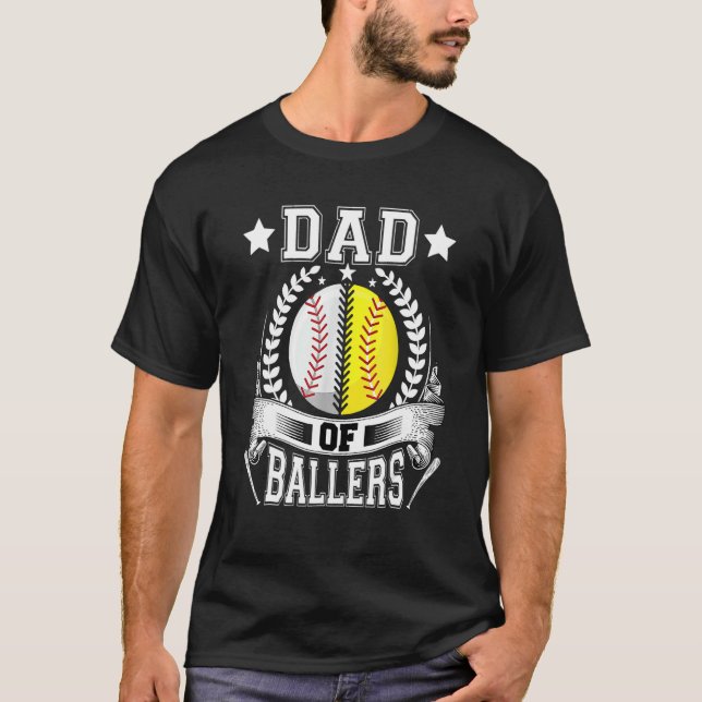 Camiseta Dad Of Ballers  Daddy Of Softball Player Fathers D (Anverso)