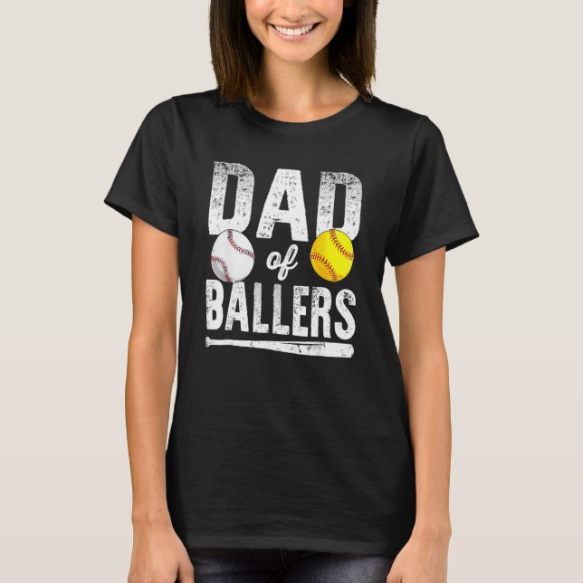 Camiseta Dad Of Ballers Softball Baseball Player Dad Father (Anverso)