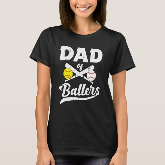 Camiseta Dad Of Ballers Softball Baseball Player Dad Father (Anverso)