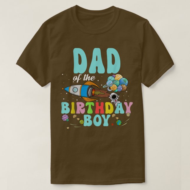 Camiseta Dad Of The Birthday Astronaut Boy Space Party T-Sh (Diseño del anverso)