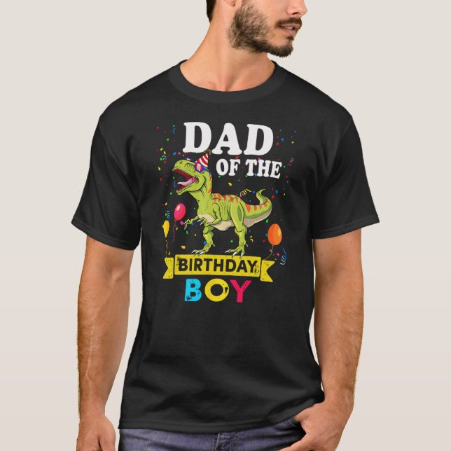Camiseta Dad Of The Birthday Boy Dinosaur T-Rex Matching Fa (Anverso)