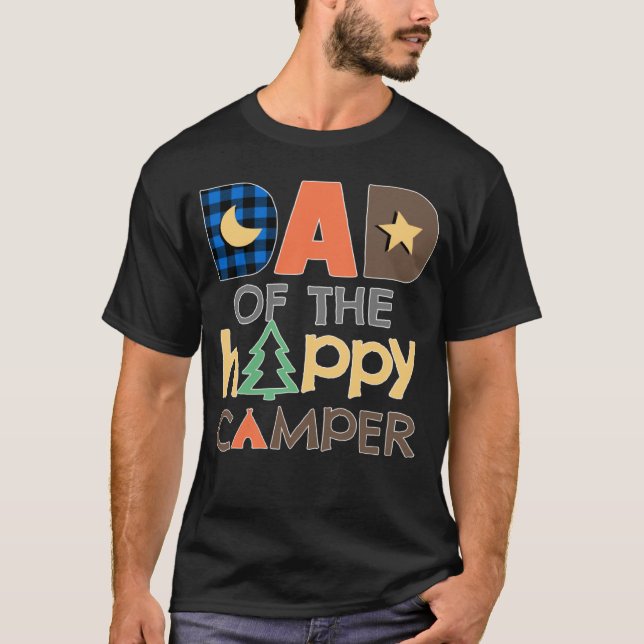 Camiseta Dad of The Happy Camper  Camping Trip Daddy Father (Anverso)
