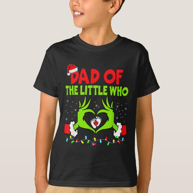 Camiseta Dad Of The Little Who Funny Christmas Pregnancy An (Anverso)