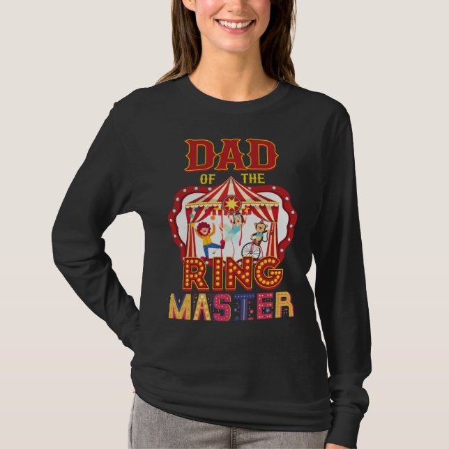Camiseta Dad Of The Ringmaster Circus Carnival Matching Par (Anverso)