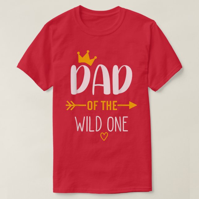 Camiseta DAD Of The Wild One Fathers Day New Dad Kids For M (Diseño del anverso)