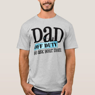 Camiseta Dad Off Duty