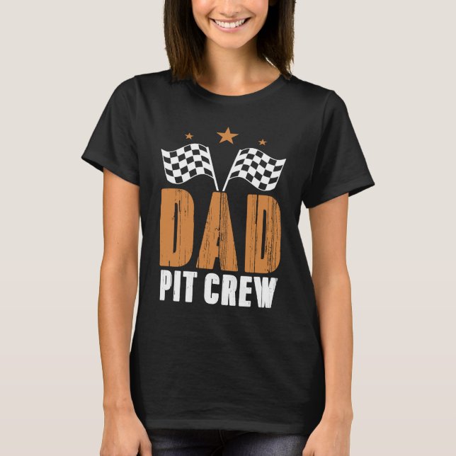 Camiseta Dad Pit Crew Wheel Tracks Race Brake Luxurious Rac (Anverso)