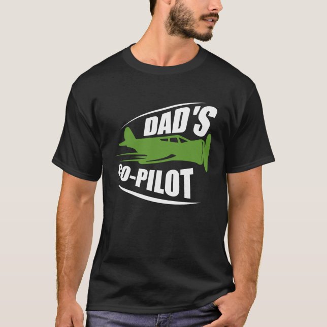 Camiseta Dad s Co Pilot Dad Pilot Father Son Daughter (Anverso)