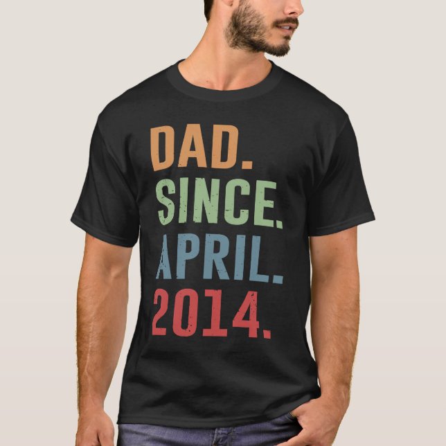 Camiseta Dad Since April 2014 (Anverso)