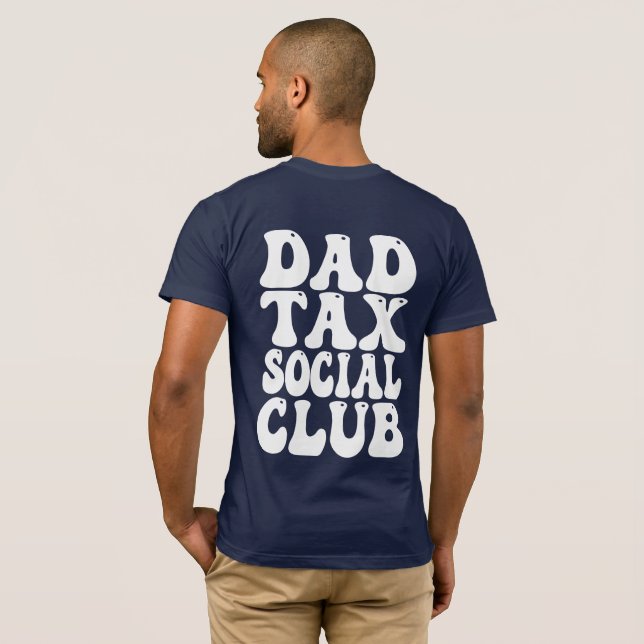 Camiseta Dad Tax Social Club  (Reverso completo)