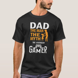 Camiseta Dad The Man The Legendari Gamer Dad