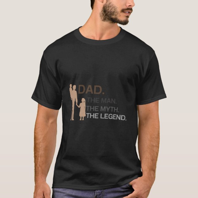 Camiseta Dad The The Myth The Legend Father'S Day Gif (Anverso)