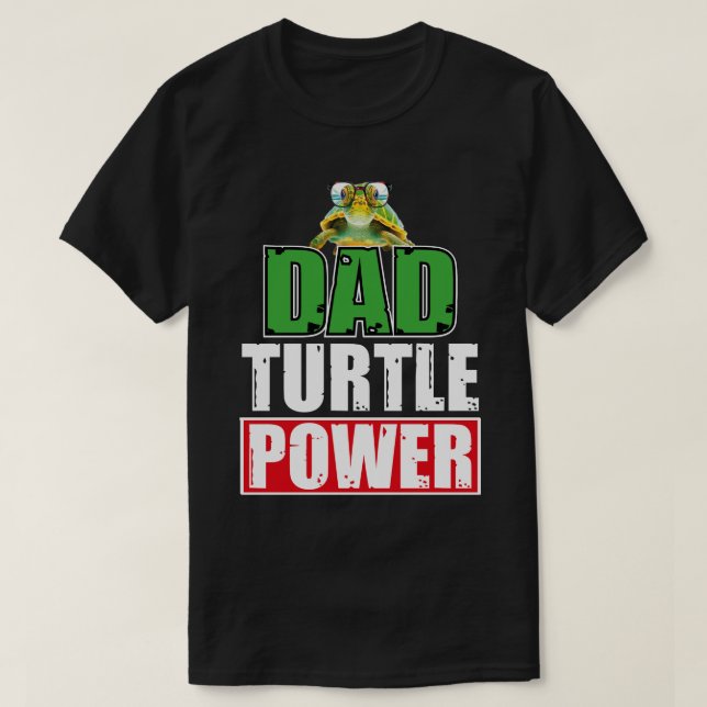 Camiseta dad turtle power Ninja Turtles Father's Day animal (Diseño del anverso)