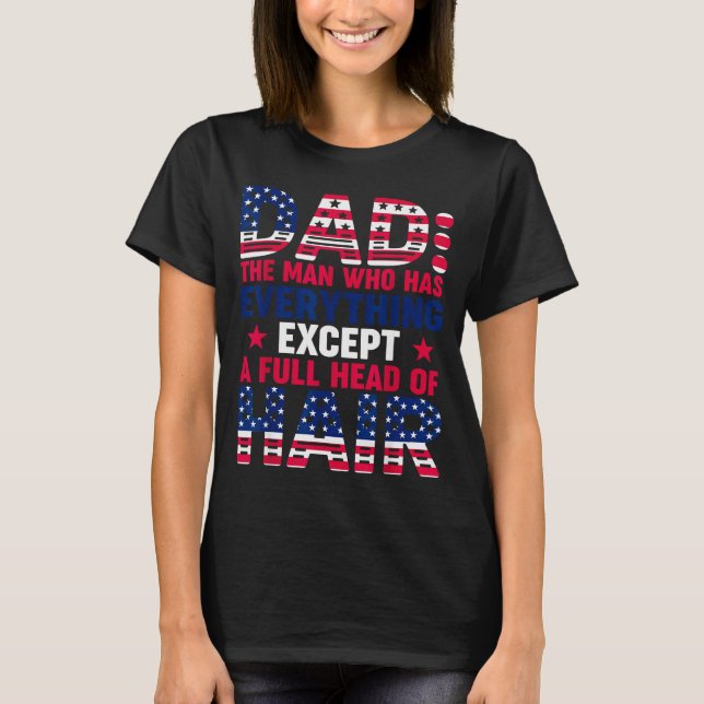 Camiseta Dad Who Have Everything Except Hair Pjs Christmas  (Anverso)