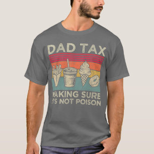 Camiseta Dada asegurándose de que no sea veneno Día del Pad
