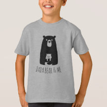 DADA BEAR Y YO | Papá Niños Hija Son Dada Bear T