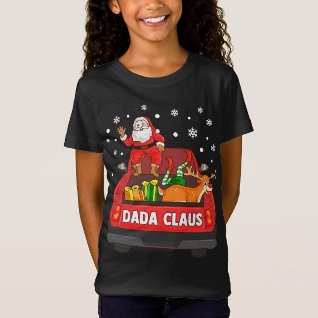 Camiseta Dada Claus Red Truck Santa Reindeer Elf Navidades (Anverso)