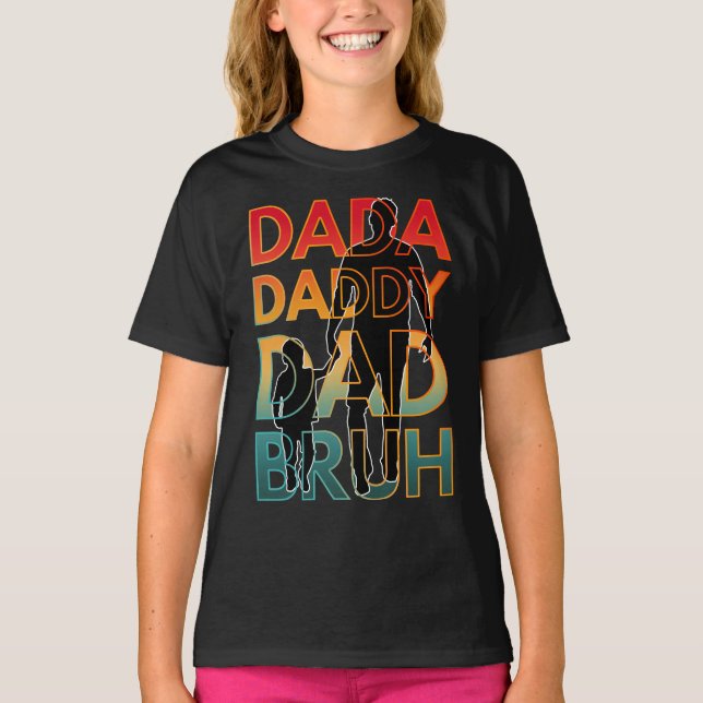 CAMISETA DADA DADDY DAD BRUH (Anverso)