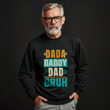 Dada Daddy Dad Bruh