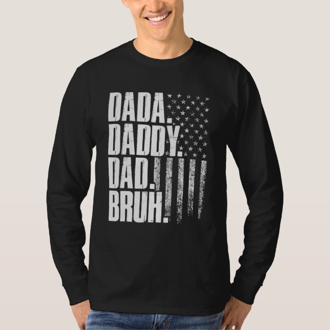 Camiseta Dada Daddy Dad Bruh American Flag Father s Day (Anverso)