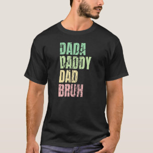 Camiseta Dada Daddy Dad Bruh Cita Para Papá Noel
