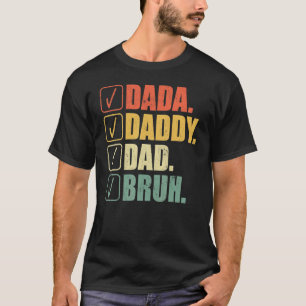 Camiseta Dada Daddy Dad Bruh Daddy Y Mi Hijo Hija Fath