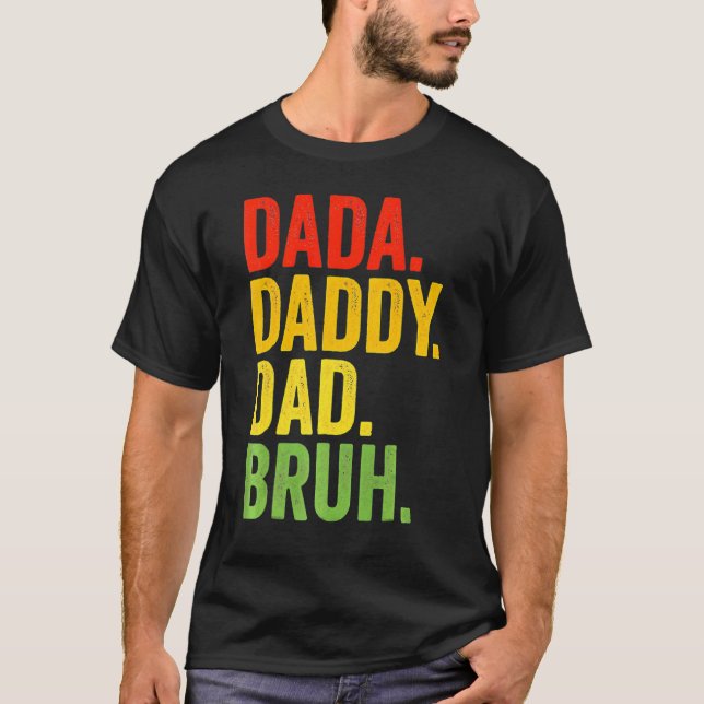 Camiseta Dada Daddy Dad Bruh Daddy Y Mi Hijo Hija Fath (Anverso)
