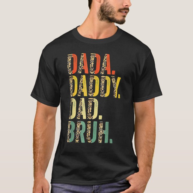 Camiseta Dada Daddy Dad Bruh El Mejor Papá Que El Marido De (Anverso)