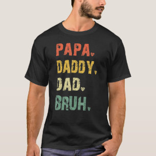 Camiseta Dada Daddy Dad Bruh El Mejor Papá Que El Marido De