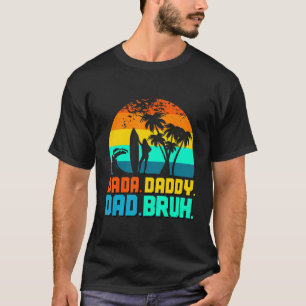 Camiseta Dada Daddy Dad Bruh Fathers Day Gag 2022 1