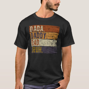 Camiseta Dada Daddy Dad Bruh Fathers Day Vintage Funny Dadd
