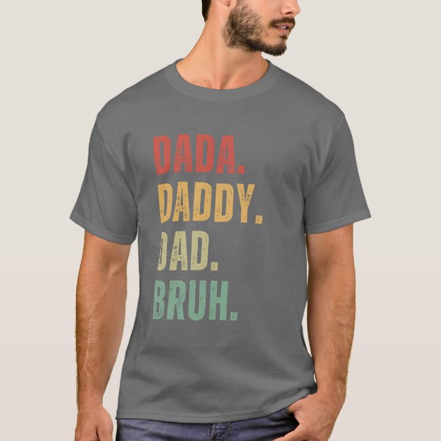 Camiseta Dada Daddy Dad Bruh Feliz Día de los Padres regalo (Anverso)