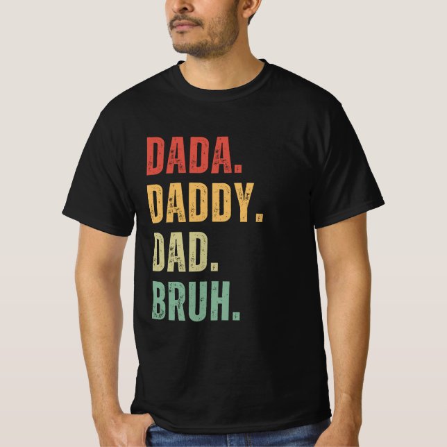 Camiseta Dada Daddy Dad Bruh Feliz Día de los Padres regalo (Anverso)