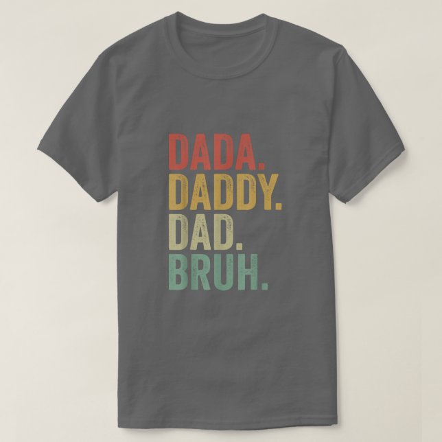 Camiseta Dada Daddy Dad Bruh Funny Dad Brothers Da de Padre (Diseño del anverso)