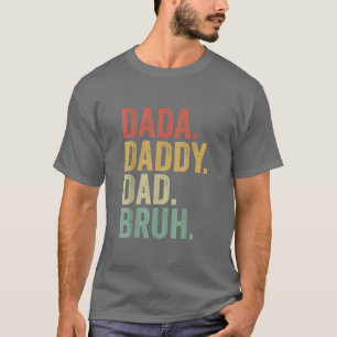 Camiseta Dada Daddy Dad Bruh Funny Dad Brothers Da de Padre