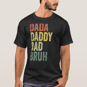 Camiseta Dada Daddy Dad Bruh Guay Fathers Day Vintage 2002
