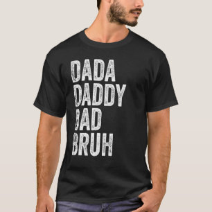 Camiseta Dada Daddy Dad Bruh Guay Fathers Day Vintage 2002