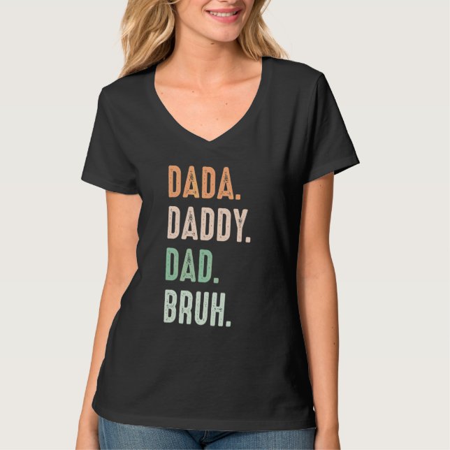 Camiseta Dada Daddy Dad Bruh Mens (Anverso)